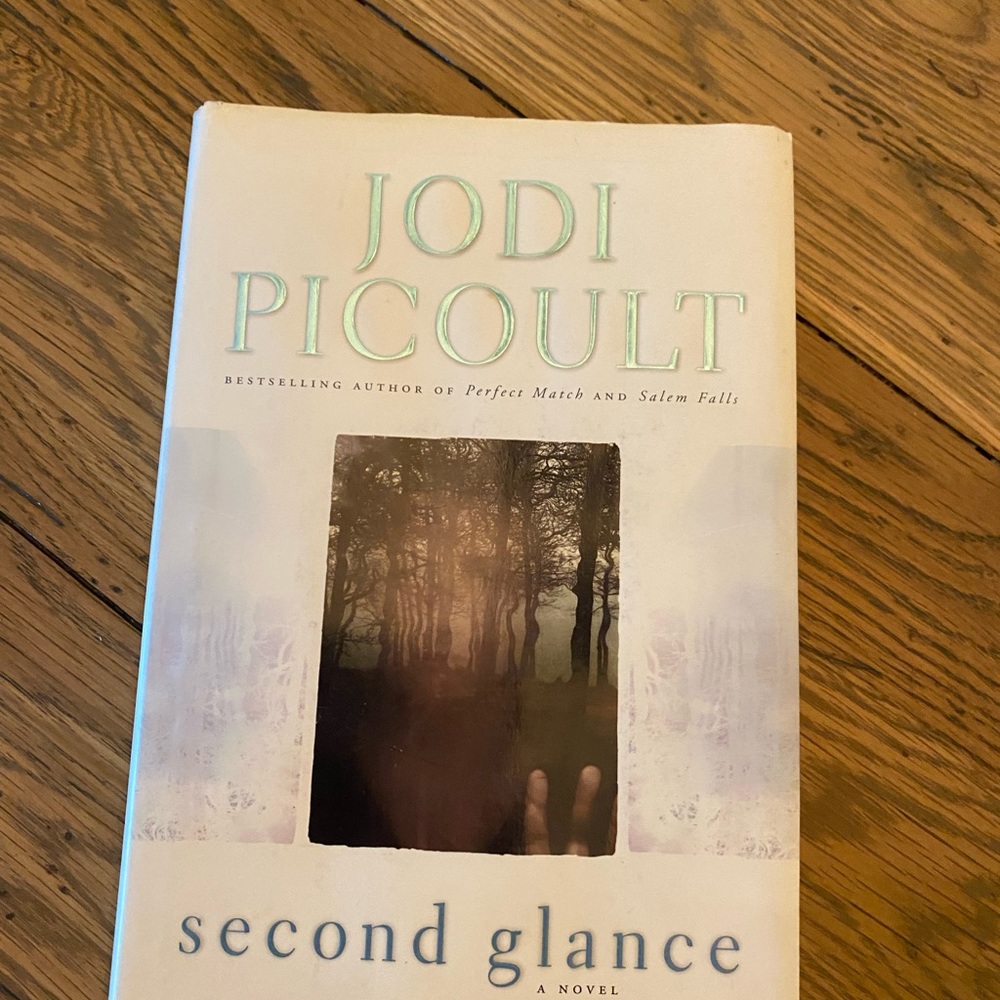 Jodi Picoult Second Glance hardcover